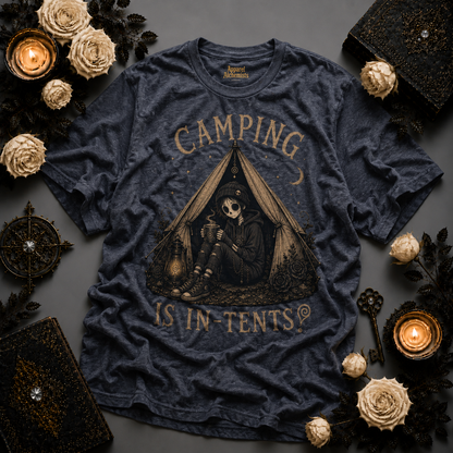 COMPLETED Camping Is In-Tents T-Shirt — Funny Male Skull Tent Camping Graphic Tee