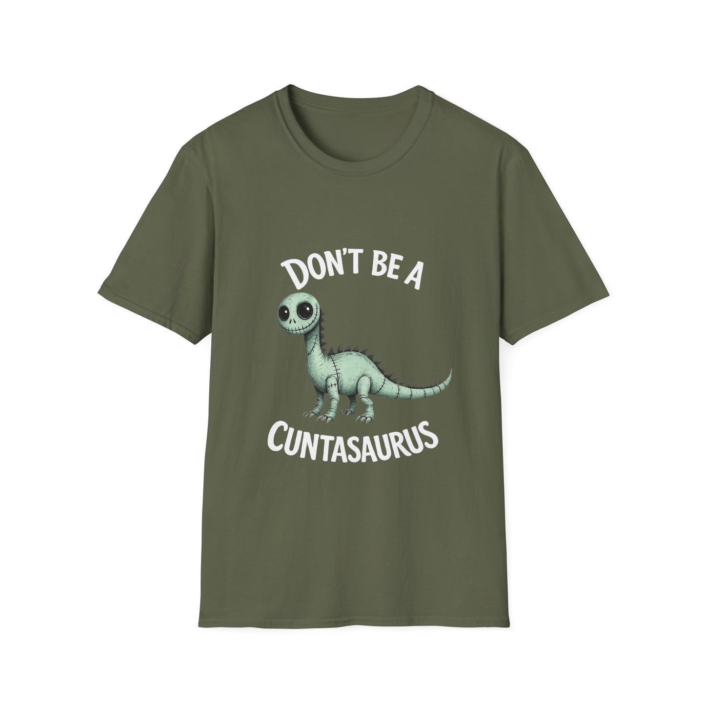 Don't Be a C**tasaurus T-Shirt — Funny Dino Graphic Tee