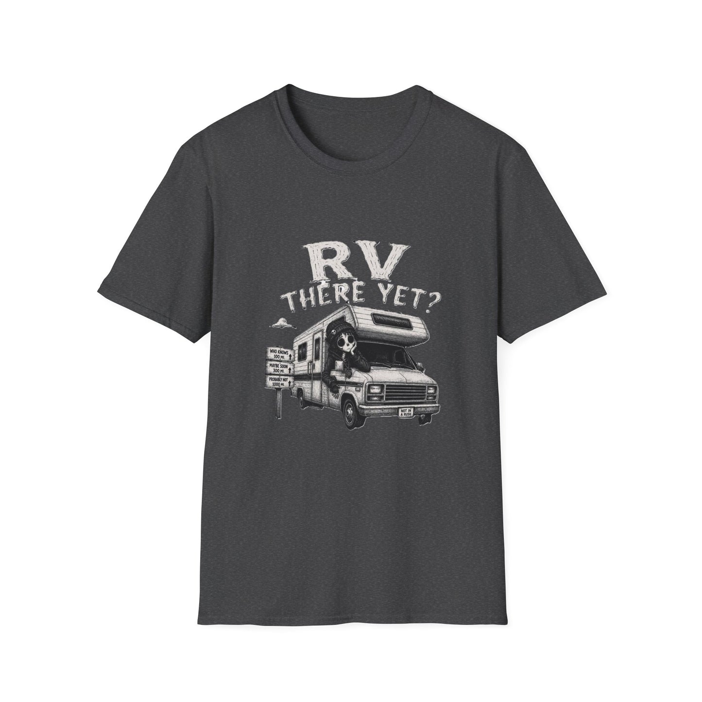 RV There Yet? T-Shirt — Funny Road Trip Male RV Camper Tee