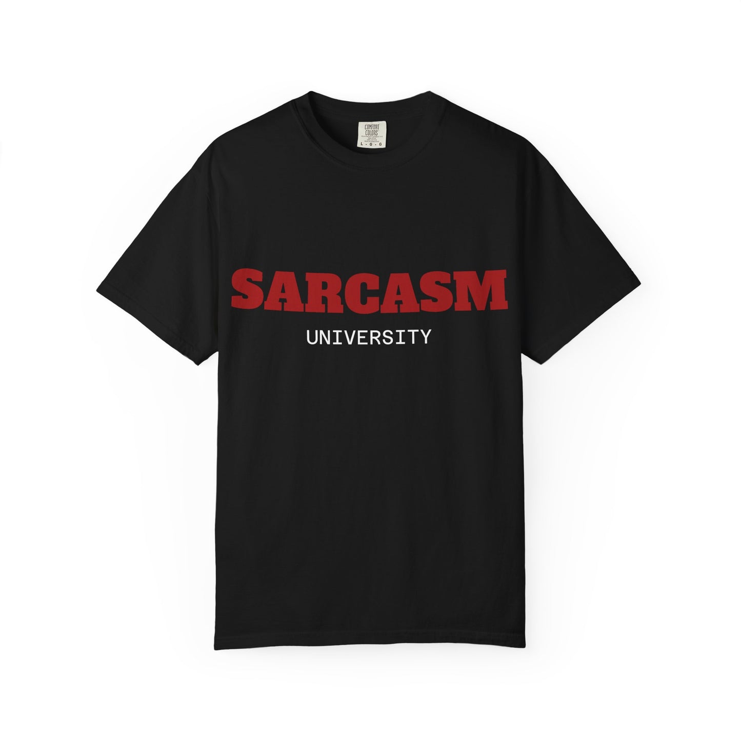 Sarcasm University T-Shirt — Funny Collegiate Graphic Tee