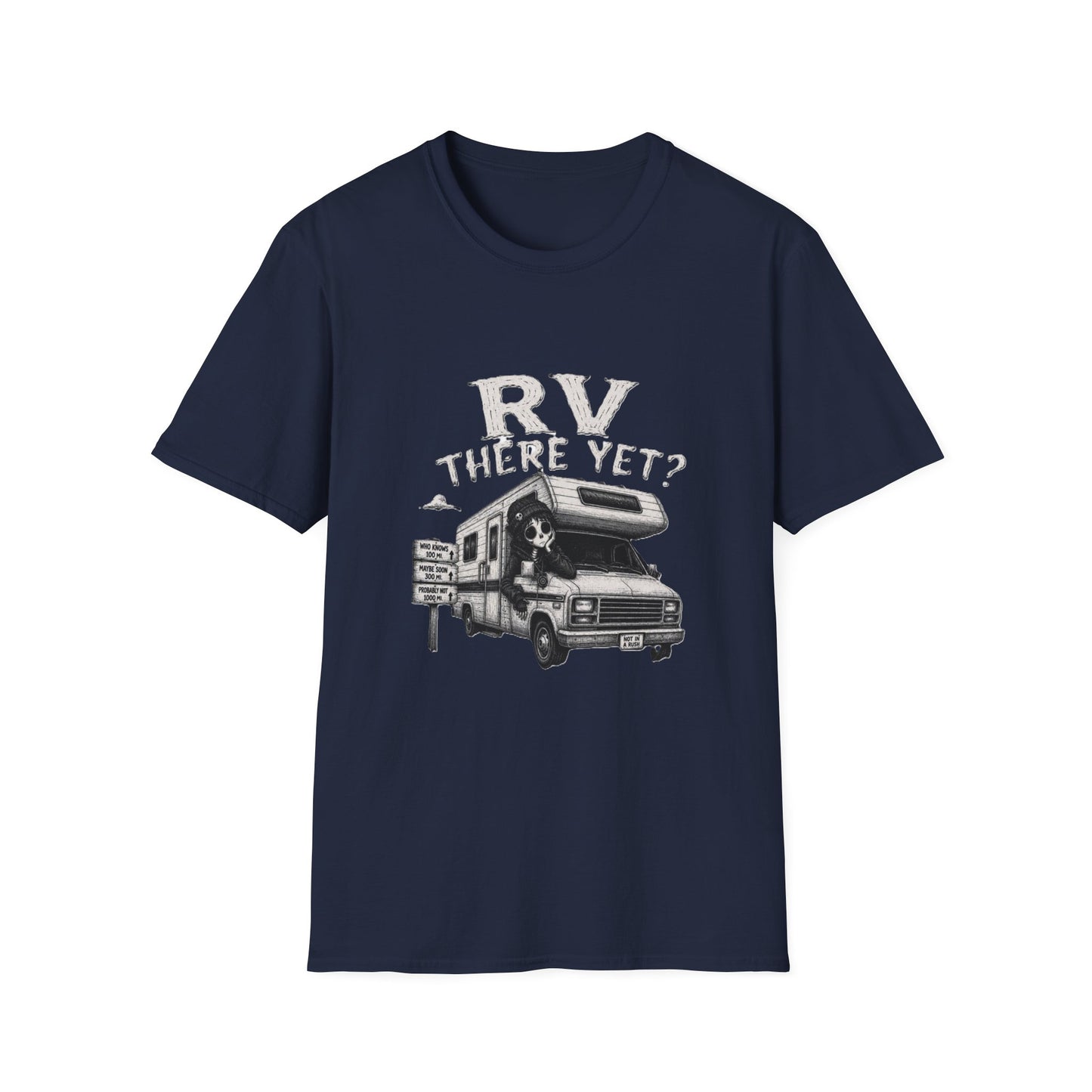 RV There Yet? T-Shirt — Funny Road Trip Male RV Camper Tee