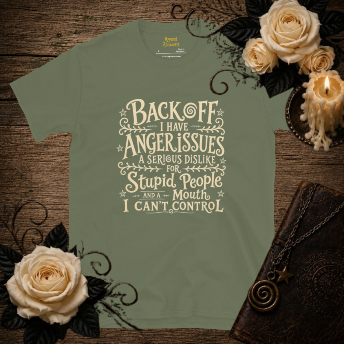 Back Off I Have Anger Issues T-Shirt