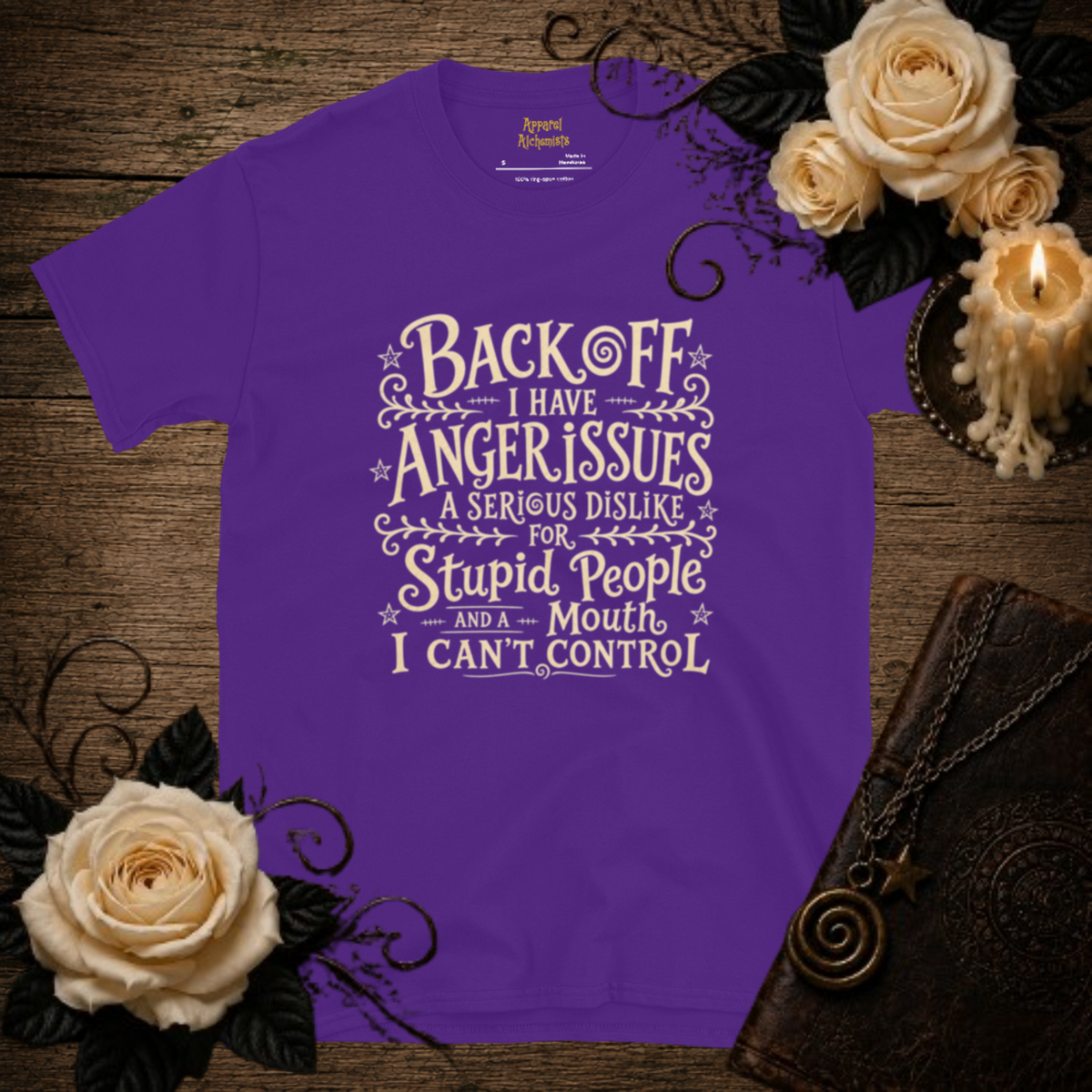 Back Off I Have Anger Issues T-Shirt