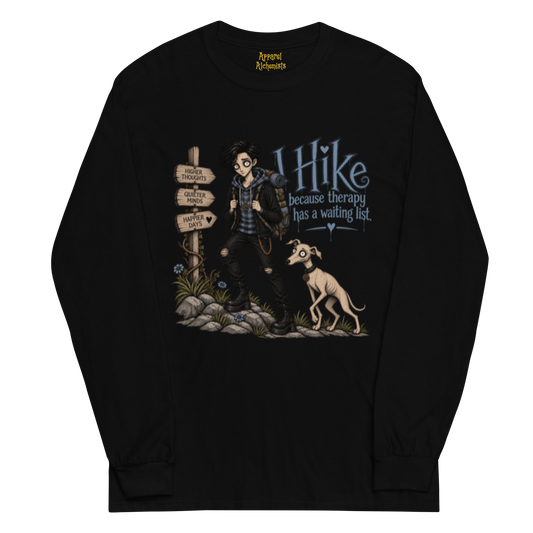Morrow Hike Because Therapy Has a Waiting List long sleeve T-shirt with gothic woodland graphic